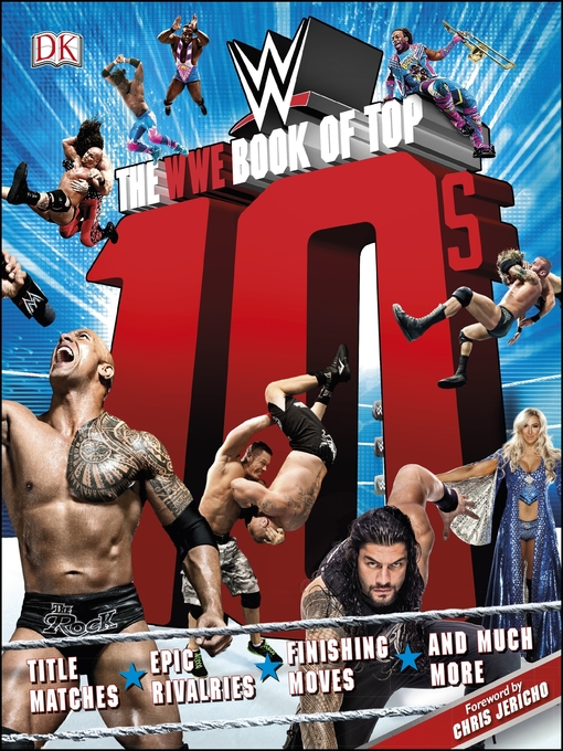 Title details for The WWE Book of Top 10s by Dean Miller - Available